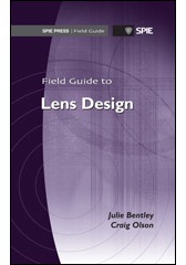 Field Guide to Lens Design