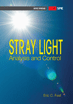 Stray Light Analysis and Control