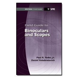 Field Guide to Binoculars and Scopes 